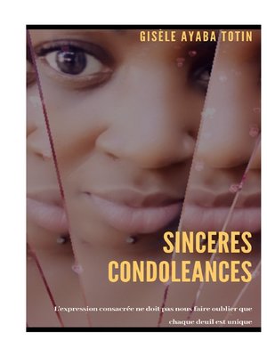 cover image of Sincères condoléances